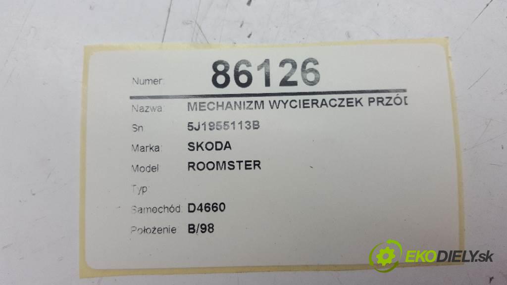 SKODA ROOMSTER  2010 63kW    1390 Mechanizmus stieračov predný 5J1955113B (Motorčeky stieračov predné)