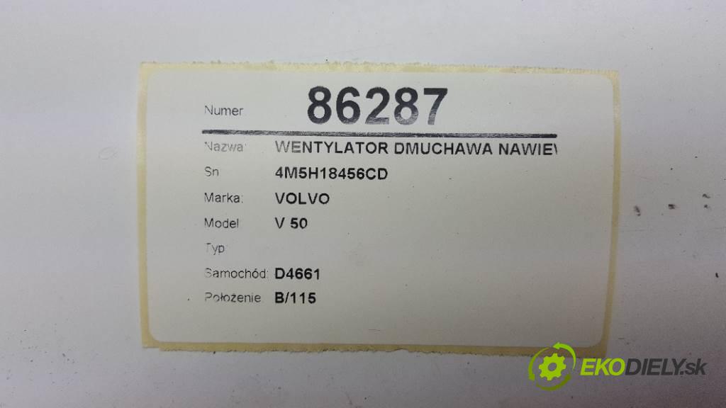 VOLVO V 50  2005 100kW   1997 Ventilátor ventilátor kúrenia 4M5H18456CD (Ventilátory kúrenia)
