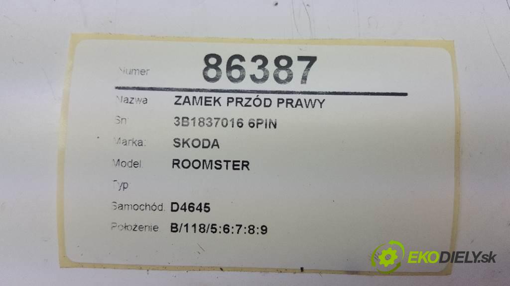 SKODA ROOMSTER  2008 77kW    1598 zámok přední část pravý 3B1837016 6PIN