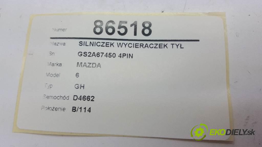 MAZDA 6 GH 2009 108kW GH 1999 Motorček stieračov zad GS2A67450 4PIN (Ostatné)