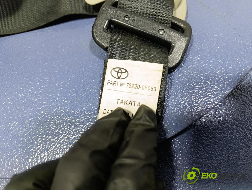 Toyota Verso 2014 Pásy Bezpečnost x 73220-0F053