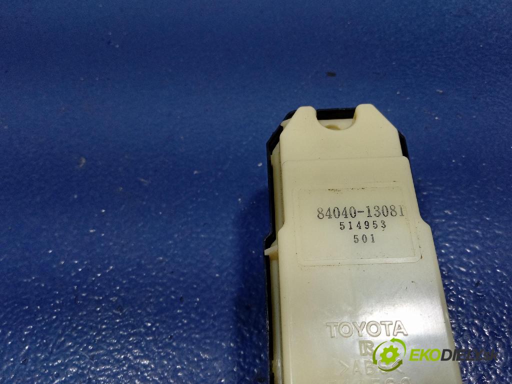 Toyota Verso 2003 prepínač Okná: 84040-13081