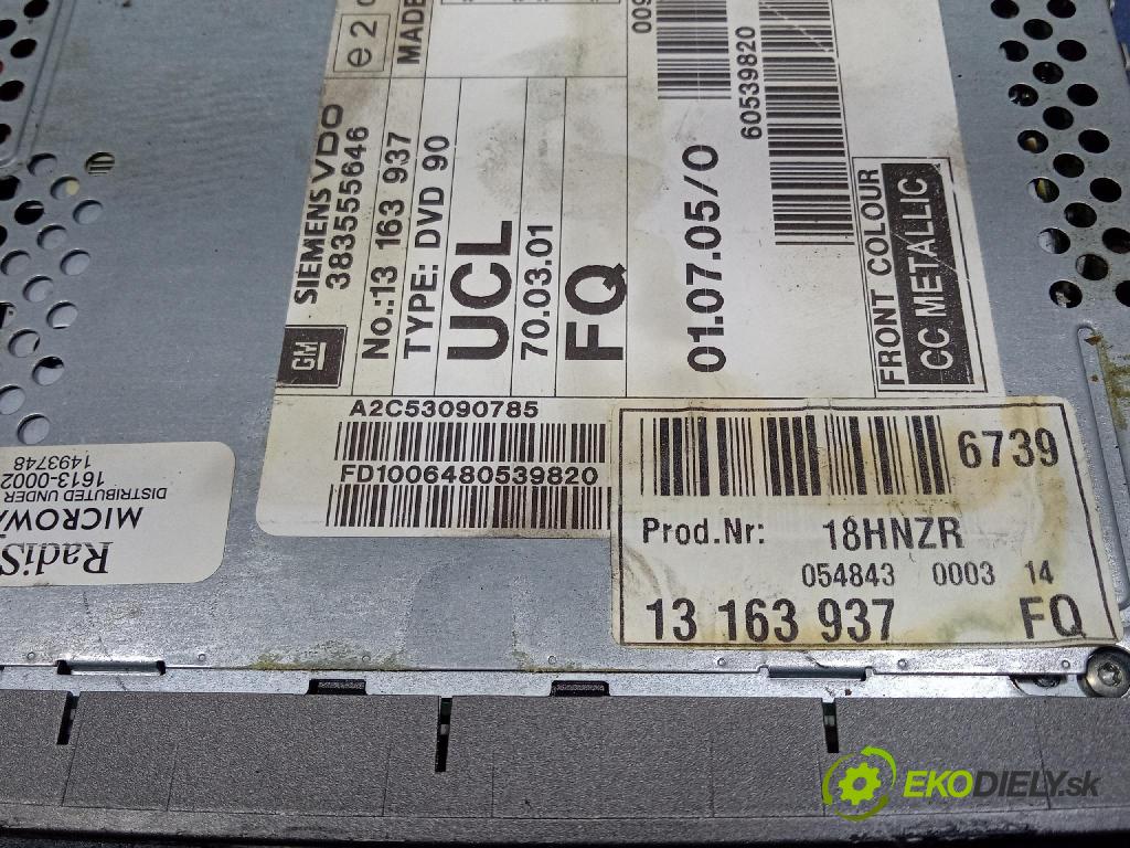 Opel Vectra 2007 Radio I Navigácia: 13163937