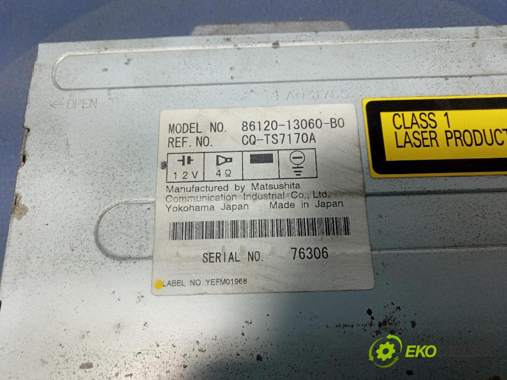 Toyota Corolla verso 2002 Radio I Navigácia: 86120-13060-B0