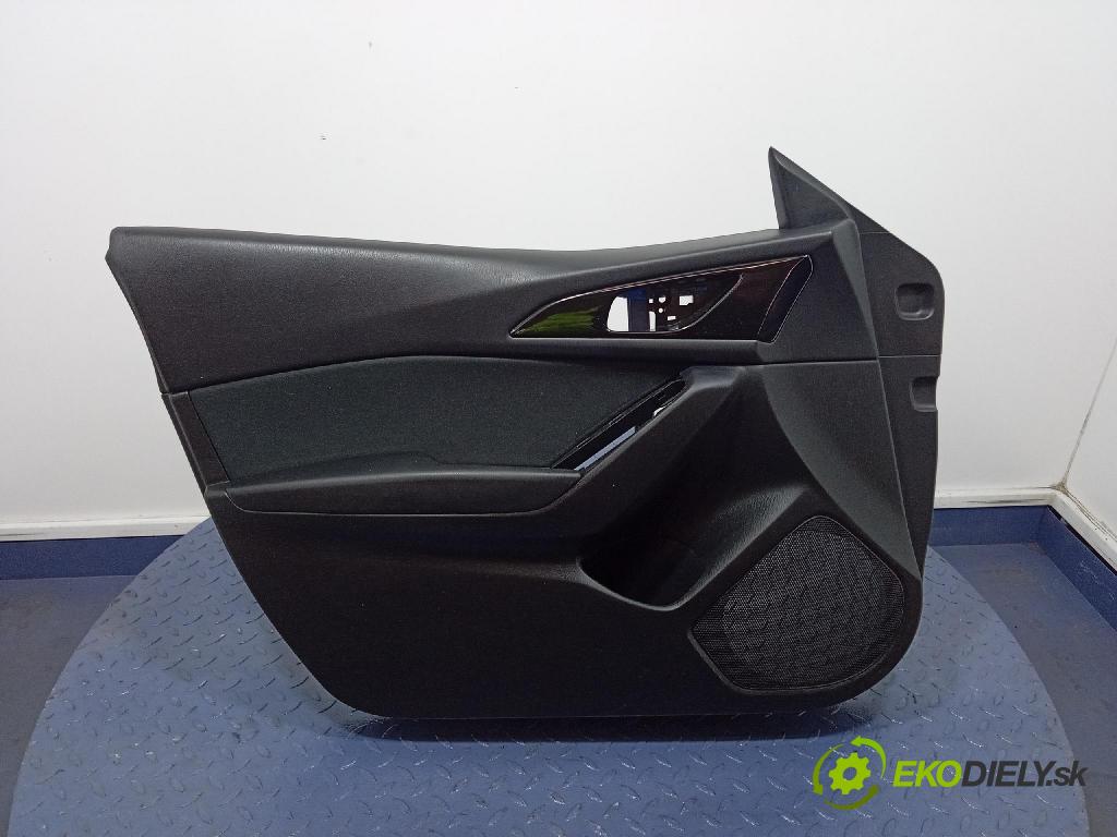 Mazda 3 2014 Čalounictví: dvere Predné ľavá