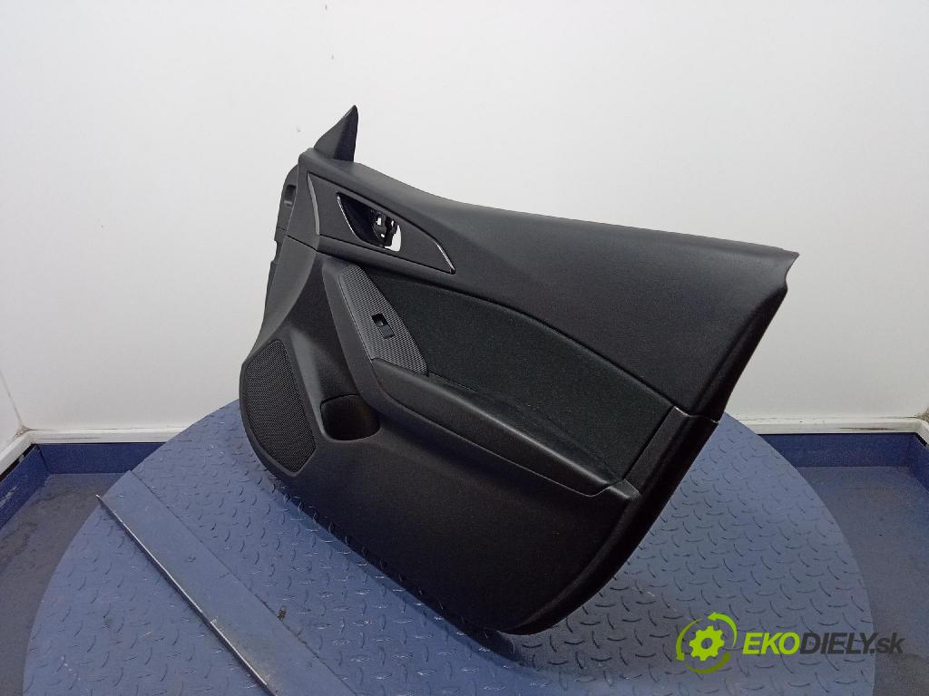 Mazda 3 2014 Čalounictví: dvere Predné Prava: