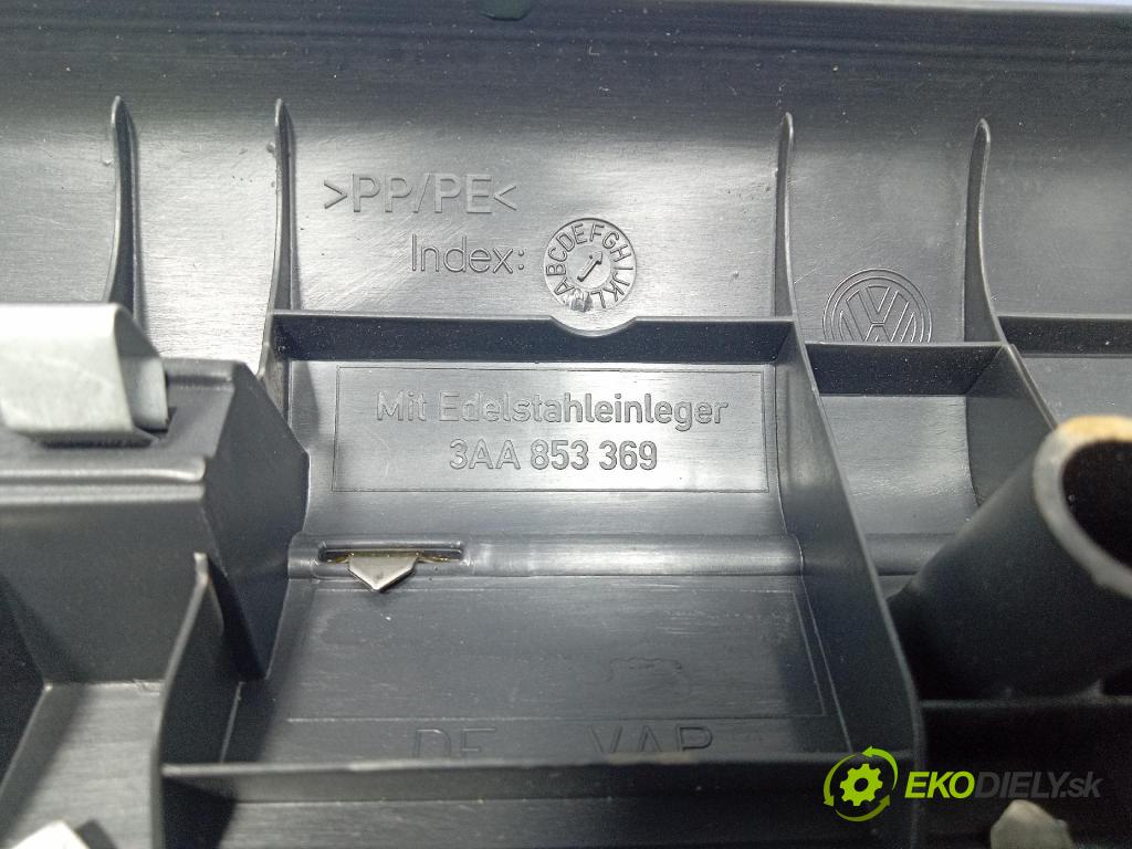 Vw Passat 2011 lišta Dekoratívní: Práh: 3AA853369