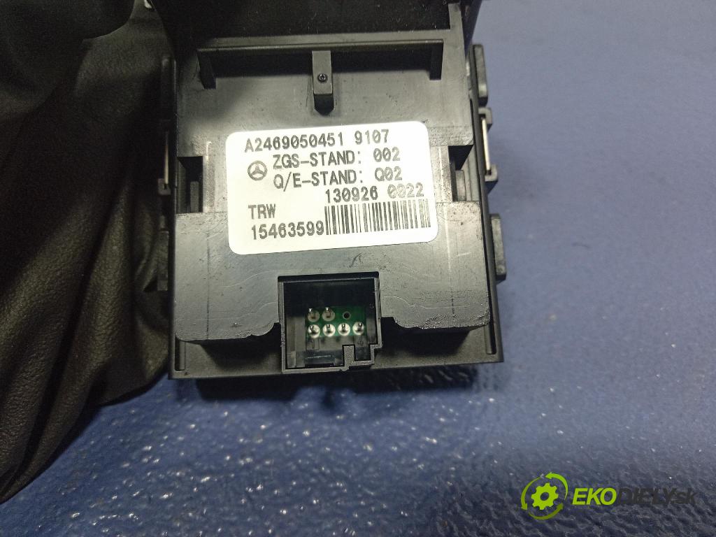 Mercedes B-Klasa 2013 Přepínač Brzda: Manuál A2469050451