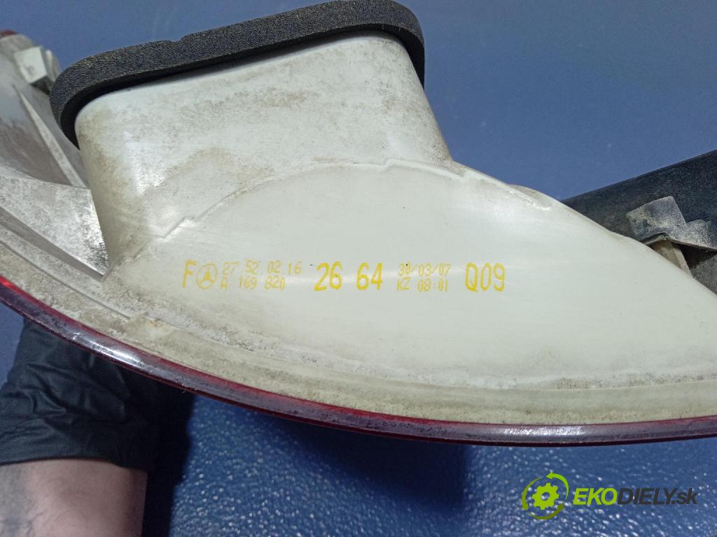 Mercedes B-Klasa 2007 svetlo / reflektor zad Prava: Vonkajsia: A1698202664