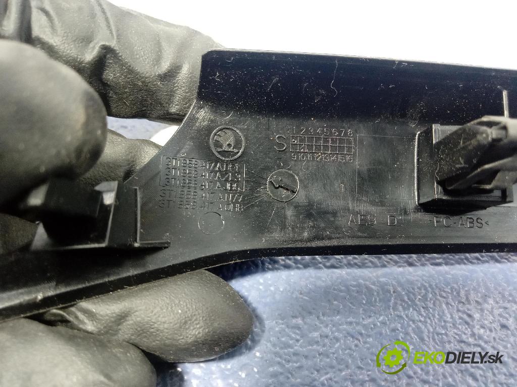 Skoda Superb 2014 lišta Dekoratívne: Vnútri: 3T1858418A