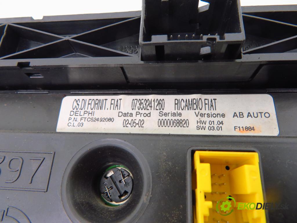 ALFA ROMEO 147 (937_) HB 2004 85,00 1.9 JTDM (937.AXD1A, 937.AXV1A, 937.BXB1A) - 939 A 1910,00 Panel kúrenia KLIMATRONIK 07353241260