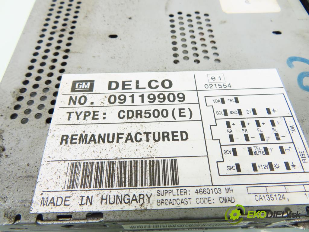 OPEL ASTRA F (T92) HB 1992 50,00 1.7 TD 1700,00 RADIO CD 09119909 ; CDR500E