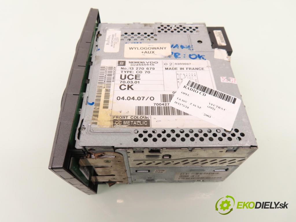 OPEL VECTRA C (Z02) LIFTBACK 2003 74,00 1.6 16V - Z 16 XE 1598,00 RADIO CD 13270679 ; CD70