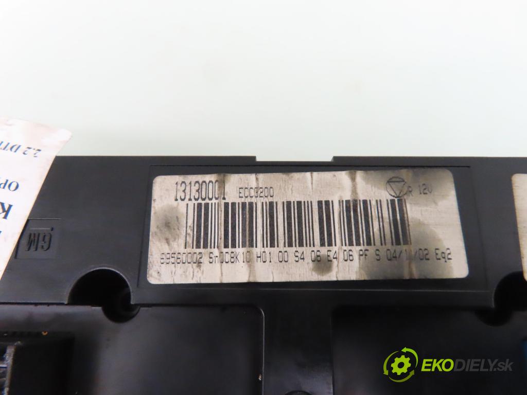 OPEL VECTRA C GTS (Z02) HB 2003 86,00 2.2 DTI 16V 117 - Y 22 DTR 2172,00 Panel kúrenia KLIMATRONIK 13130001 ; 13128712