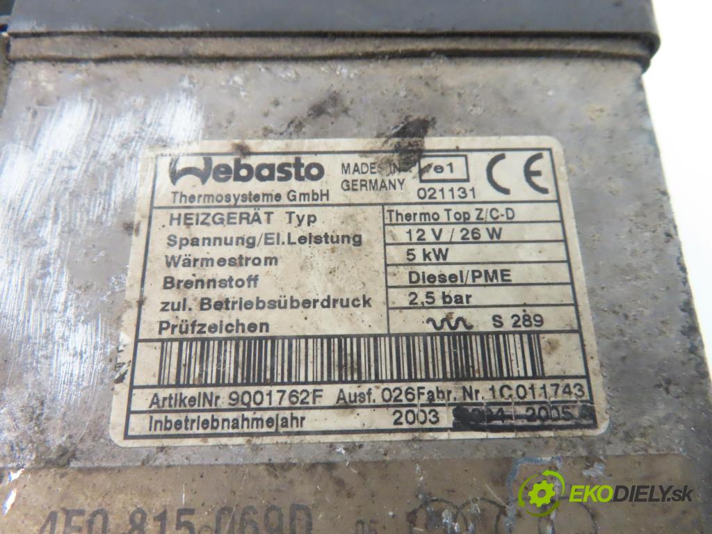 AUDI A8 D3 (4E2, 4E8) SEDAN 2003 202,00 4.0 TDI quattro - ASE 3936,00 Webasto 4E0815069D (Webasto (nezávislé topení))