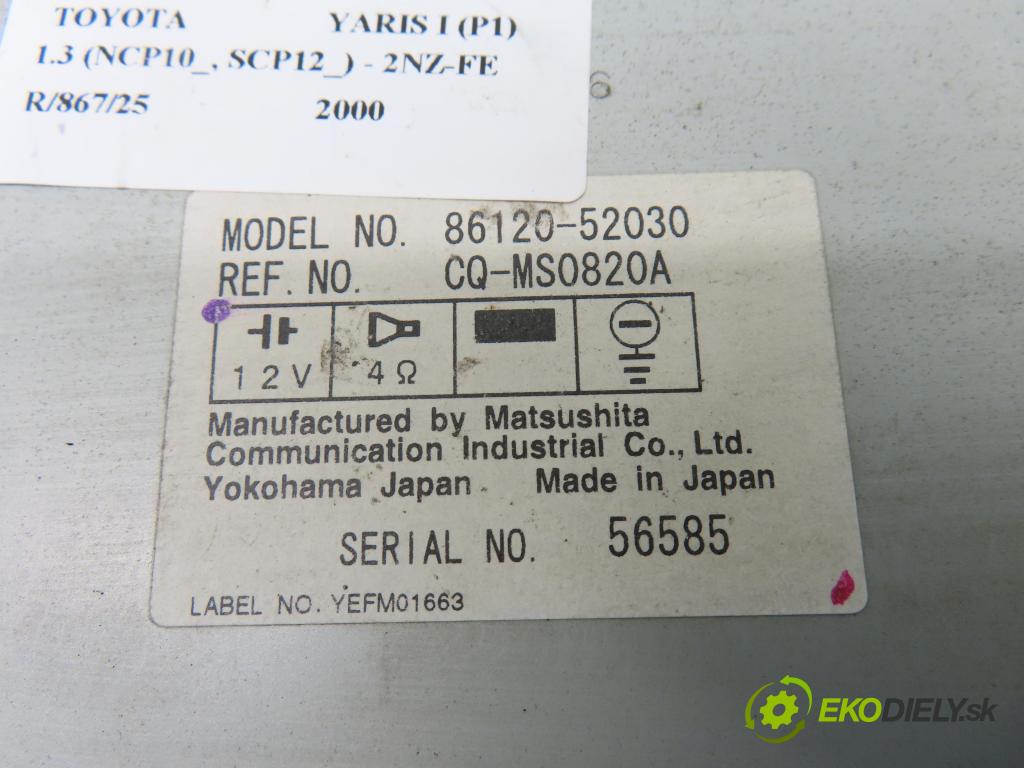 TOYOTA YARIS (_P1_) HB 2000 63,00 1.3 VVTi 86 - 2NZ-FE 1299,00 RADIO CD 8612052030 ; 8611052021B0