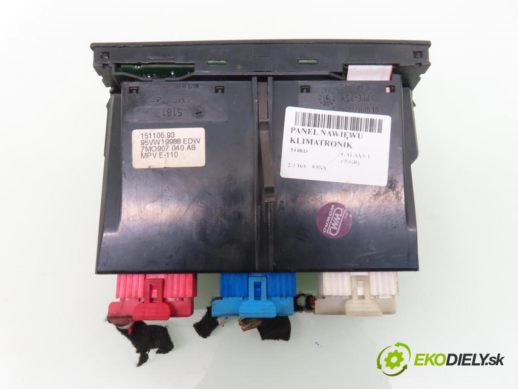 FORD GALAXY (WGR) MINIVAN 1998 107,00 2.3 16V DOHC 146 - E5SA 2295,00 Panel topení KLIMATRONIK 7M0907040AS ; 95VW19988EDW