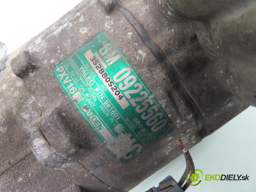 OPEL VECTRA C GTS (Z02) LIFTBACK 2003 108,00 2.2 16V - Z 22 SE 2198,00 KOMPRESOR: klimatizácie 09225560 (Kompresor klimatizácie)