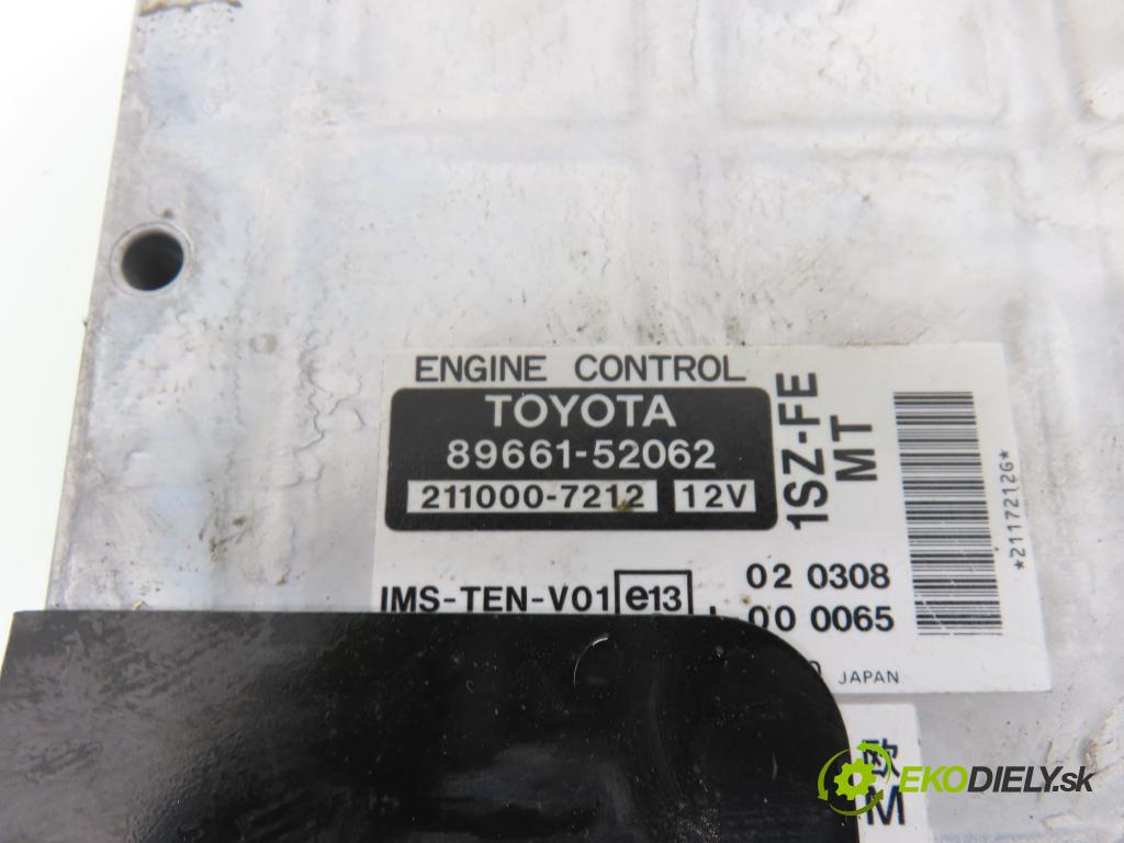 TOYOTA YARIS (_P1_) HB 2000 50,00 1.0 VVT- i 68 - 1SZ-FE 998,00 Riadiaca jednotka Motor 8966152062 ; 2110007212