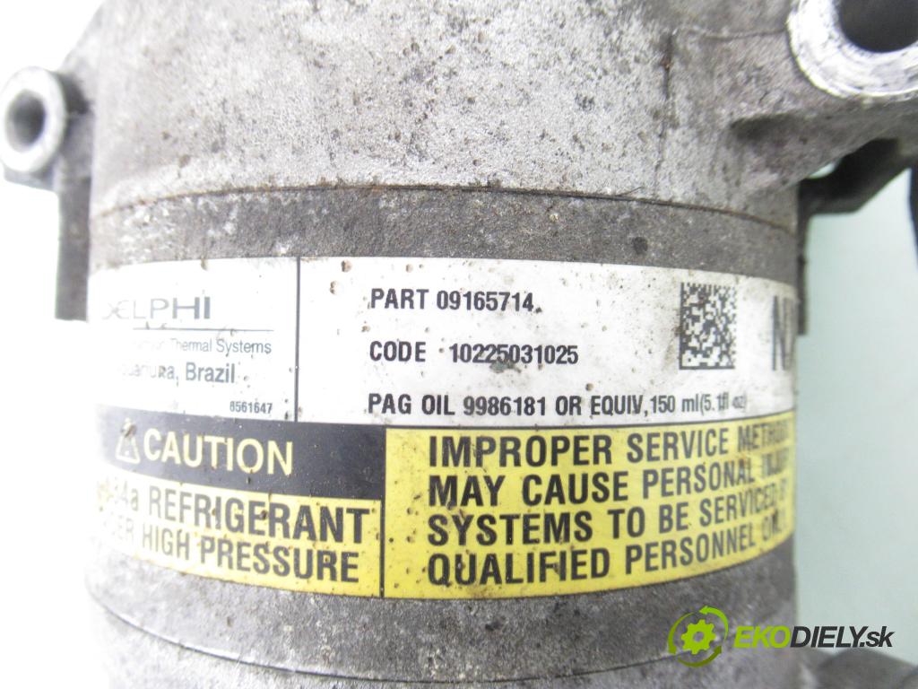 OPEL MERIVA A nadwozie wielkoprzestrzenne (MPV) (X03) MINIVAN 2005 66,00 1.4 16V Twinport - Z 14 XEP 1364,00 KOMPRESOR: klimatizace 09165714 (Kompresor klimatizace)