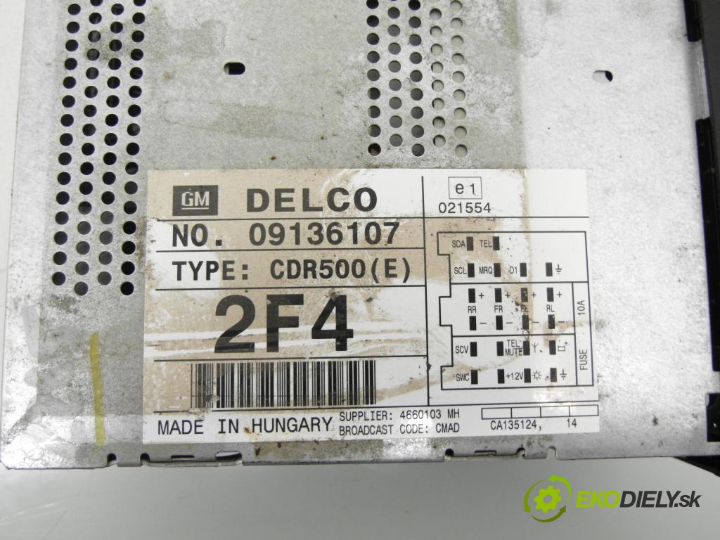 OPEL ZAFIRA A Nadwozie Wielkopojemne (MPV) (T98)  MINIVAN 2000 85,00 1.8 16V - X 18 XE1 1796,00 RADIO CD 09136107 ; CDR500E