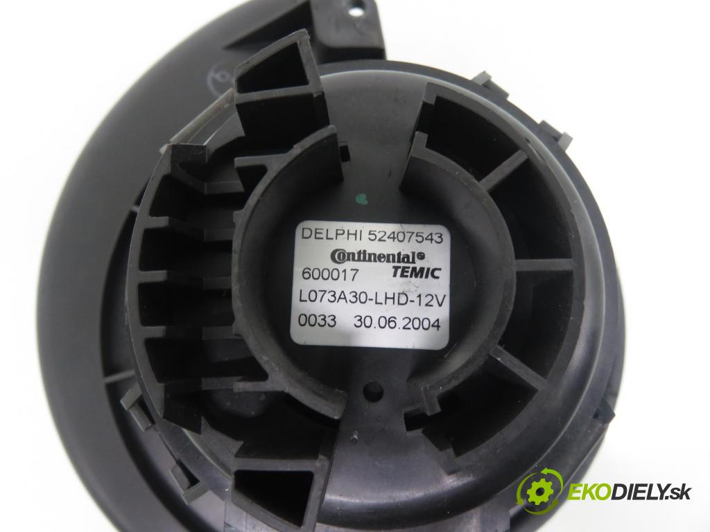 OPEL ASTRA H (A04) HB 2004 77,00 1.6 - Z 16 XEP 1598,00 Ventilátor vetráku 52407543 ; 600017