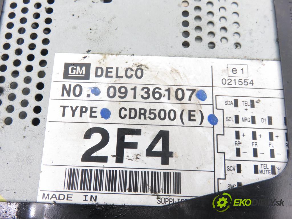 OPEL VECTRA B Kombi (J96) KOMBI 2001 92,00 2.2 DTI 16V - Y 22 DTR 2172,00 RADIO CD 09136107 ; CDR500E