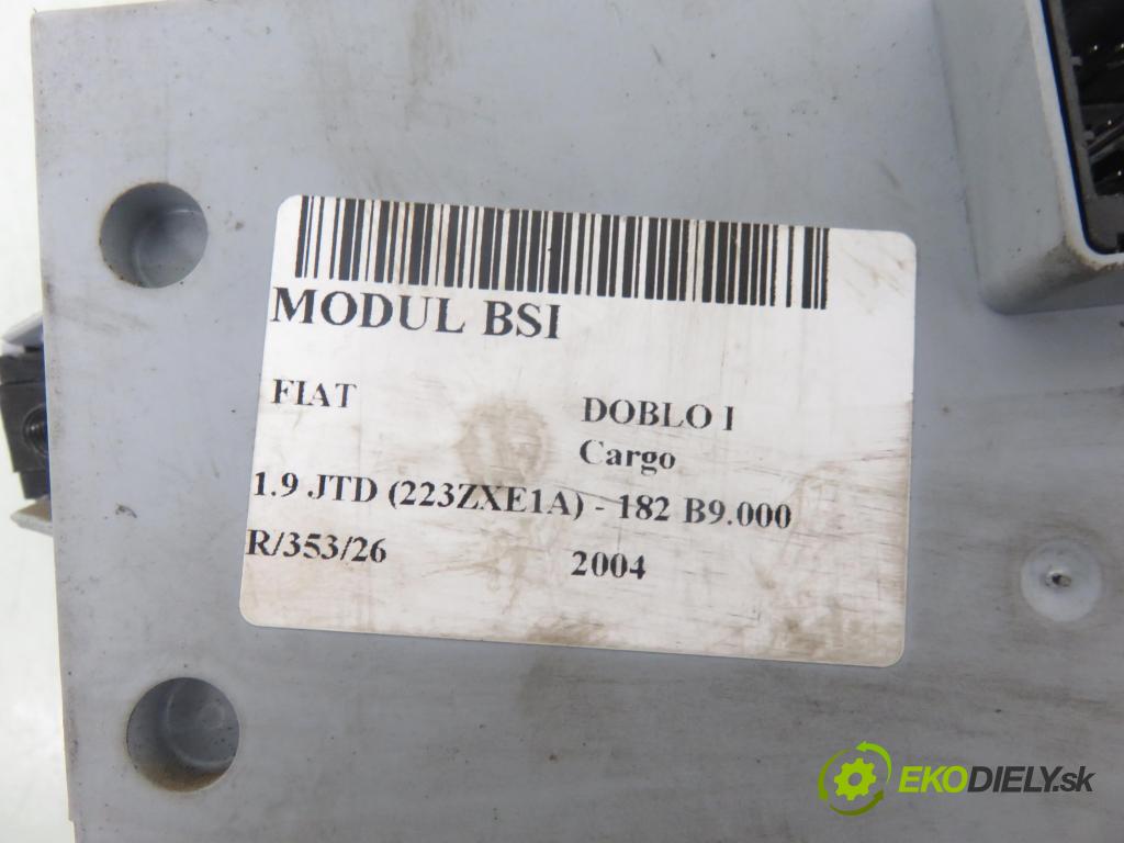 FIAT DOBLO Cargo (223_) KOMBIVAN 2004 74,00 1.9 JTD 100 - 182 B9.000 1910,00 MODUL BSI 51744895