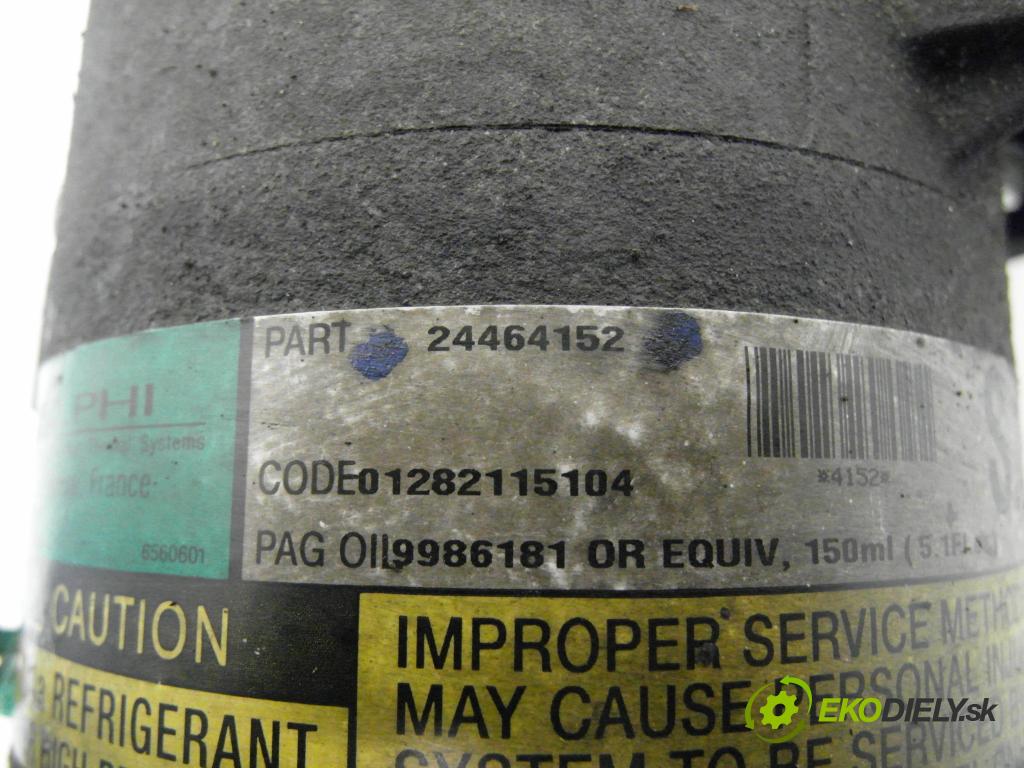 OPEL ZAFIRA A Nadwozie Wielkopojemne (MPV) (T98)  MINIVAN 2002 74,00 2.0 DTI 16V 101 - Y 20 DTH 1995,00 KOMPRESOR: klimatizace 24464152 (Kompresor klimatizace)