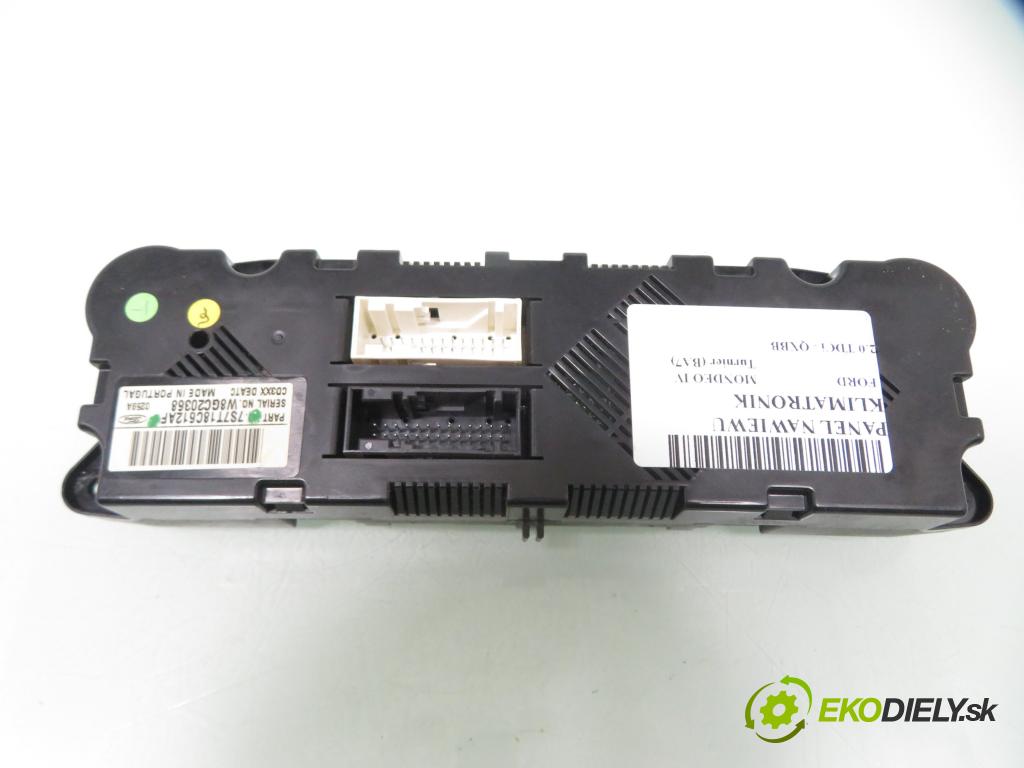 FORD MONDEO IV Turnier (BA7) KOMBI 2008 103,00 2.0 TDCi - QXBB 1997,00 Panel topení KLIMATRONIK 7S7T18C612AF