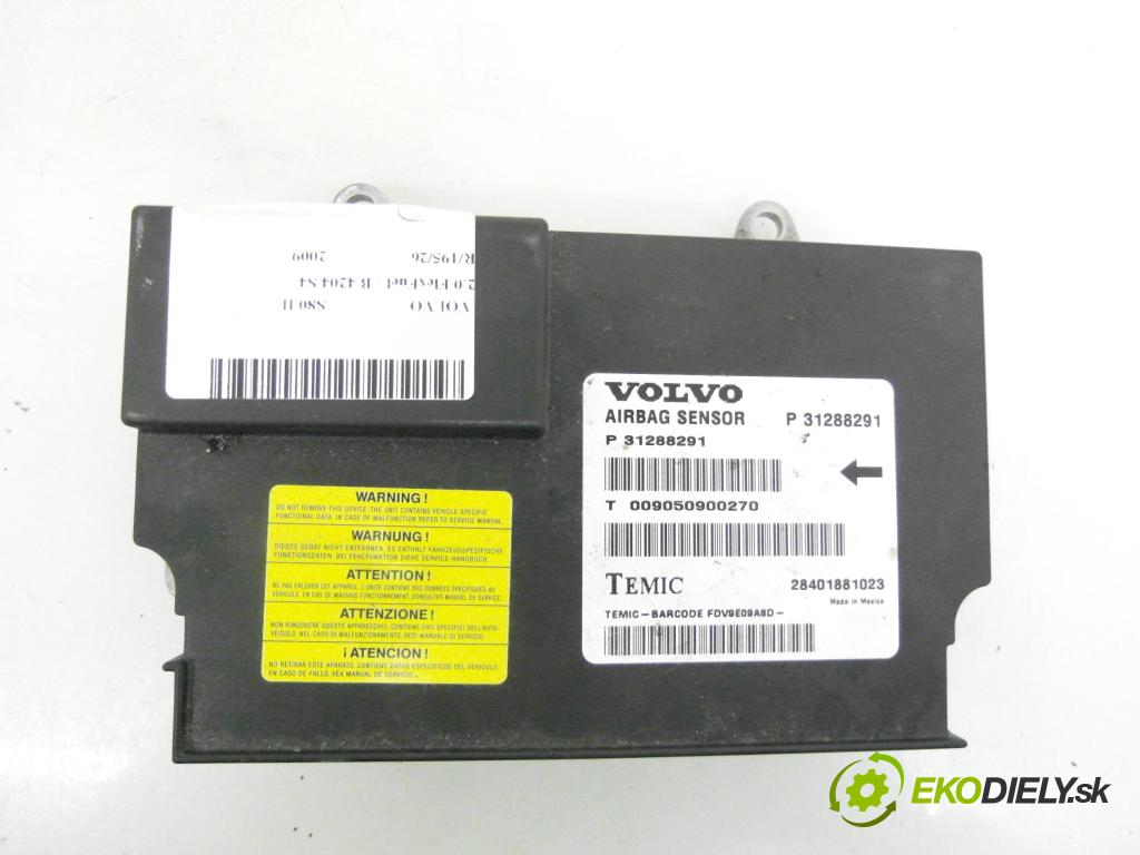 VOLVO S80 II (AS) SEDAN 2009 107,00 2.0 FlexFuel - B 4204 S4 1999,00 MODUL air BAG P31288291 ; 28401881023