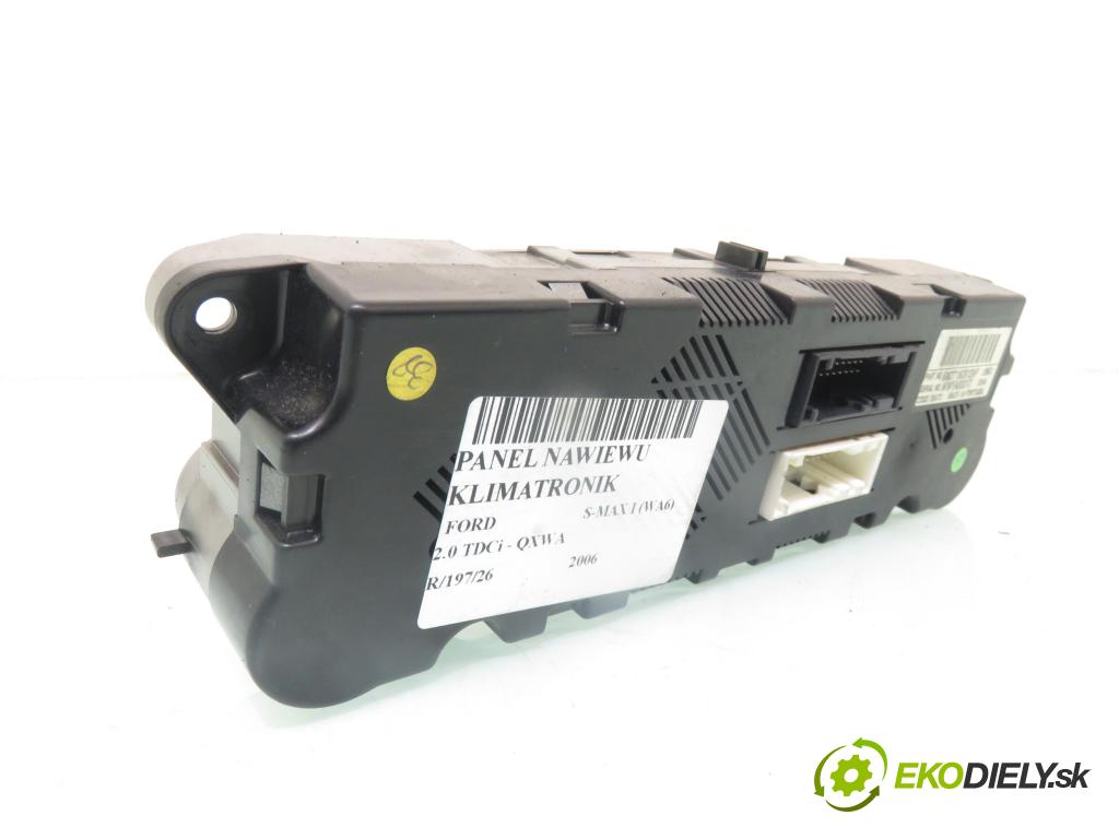 FORD S-MAX (WA6) MINIVAN 2006 103,00 2.0 TDCi - QXWA 1997,00 Panel topení KLIMATRONIK 6M2T18C612AF