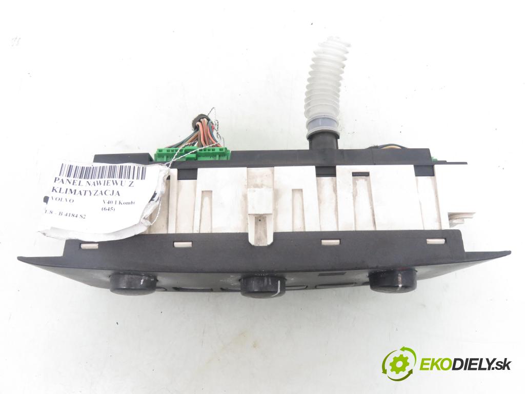 VOLVO V40 Kombi (645) KOMBI 2001 90,00 1.8 - B 4184 S2 1783,00 Panel topení KLIMATIZACE: 612698 ; 0142699G04