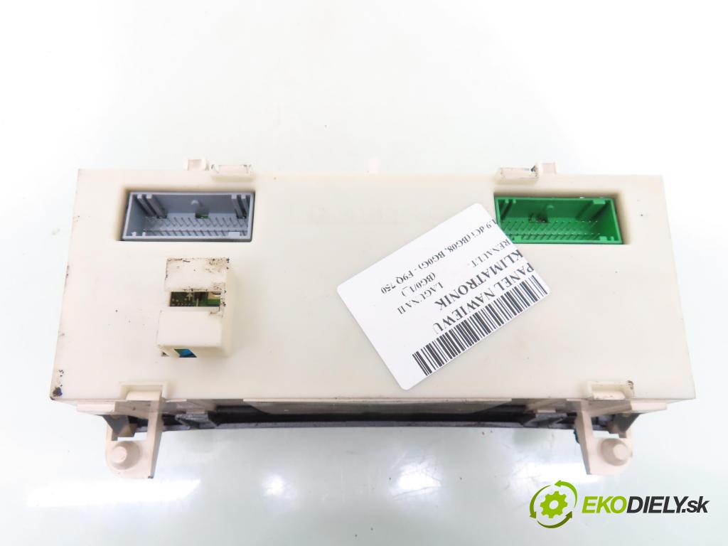 RENAULT LAGUNA II (BG0/1_) HB 2001 88,00 1.9 dCi (BG08, BG0G) - F9Q 750 1870,00 Panel kúrenia KLIMATRONIK 8200181132 ; 52485201
