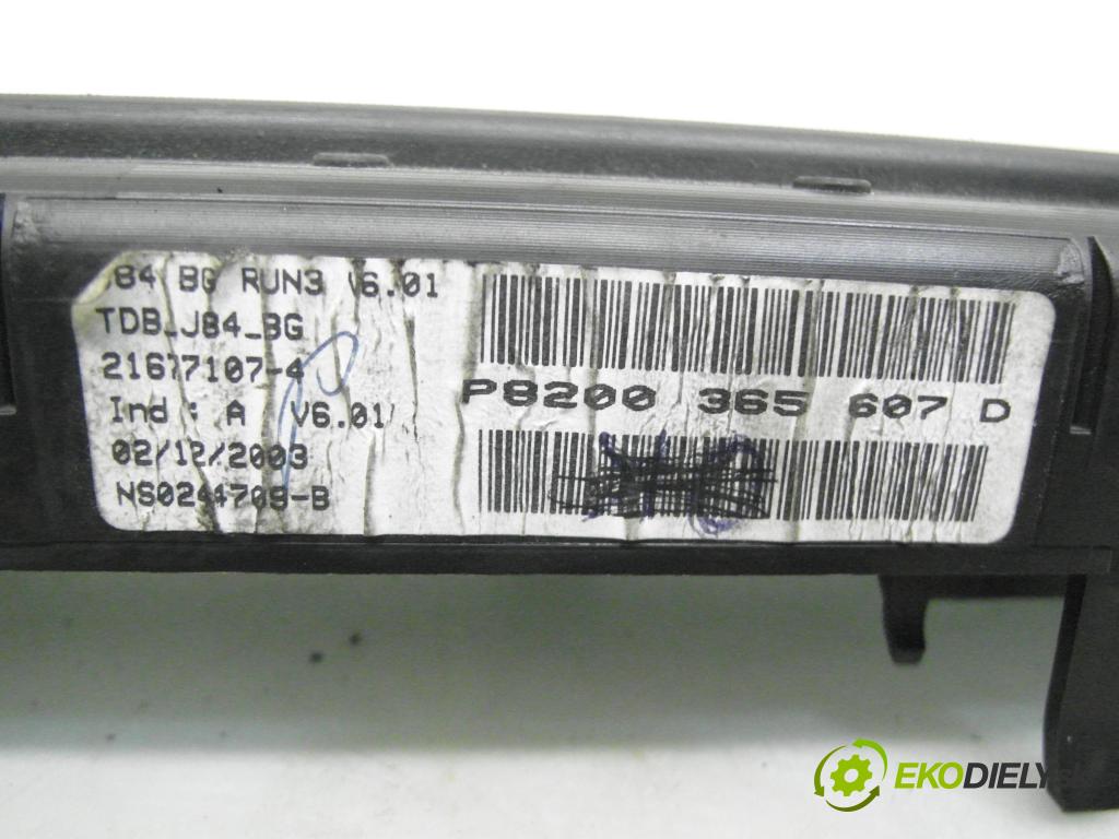 RENAULT SCENIC II (JM0/1_) MINIVAN 2005 88,00 1.9 DCI - F9Q 812 1870,00 Prístrojovka elektrický P8200365607D ; 216693999 ; 216771074