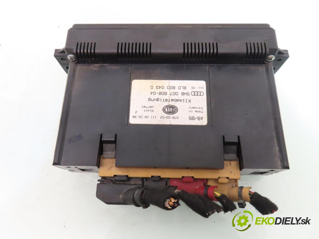 AUDI A4 Avant (8D5, B5) KOMBI 1998 66,00 1.9 TDI - AHU 1896,00 Panel kúrenia KLIMATRONIK 8L0820043D ; 5HB00760804