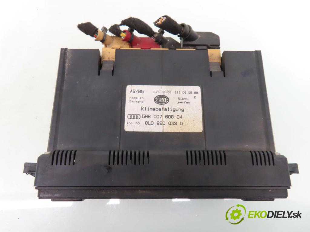 AUDI A4 Avant (8D5, B5) KOMBI 1998 66,00 1.9 TDI - AHU 1896,00 Panel kúrenia KLIMATRONIK 8L0820043D ; 5HB00760804