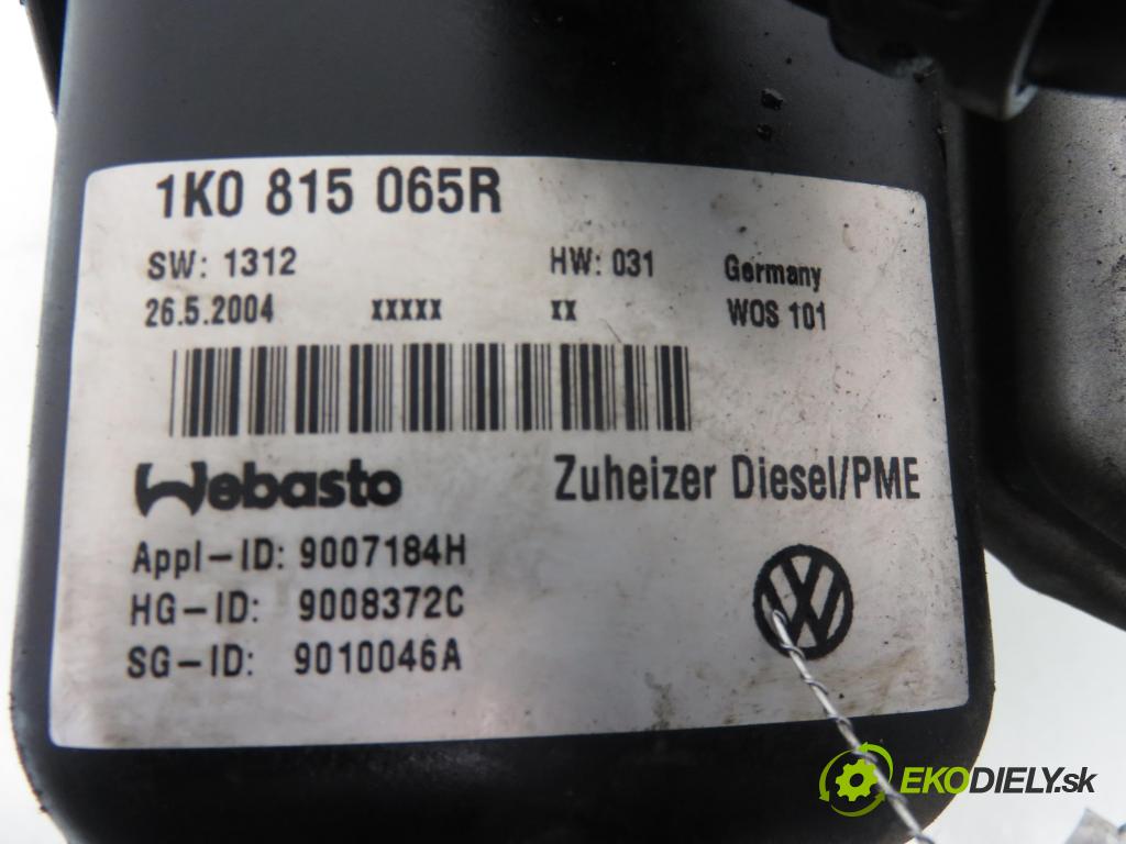 VW TOURAN (1T1, 1T2) MINIVAN 2004 103,00 2.0 TDI 16V 140 - BKD 1968,00 Webasto 1K0815065R ; 9008372C (Webasto (nezávislé kúrenie))