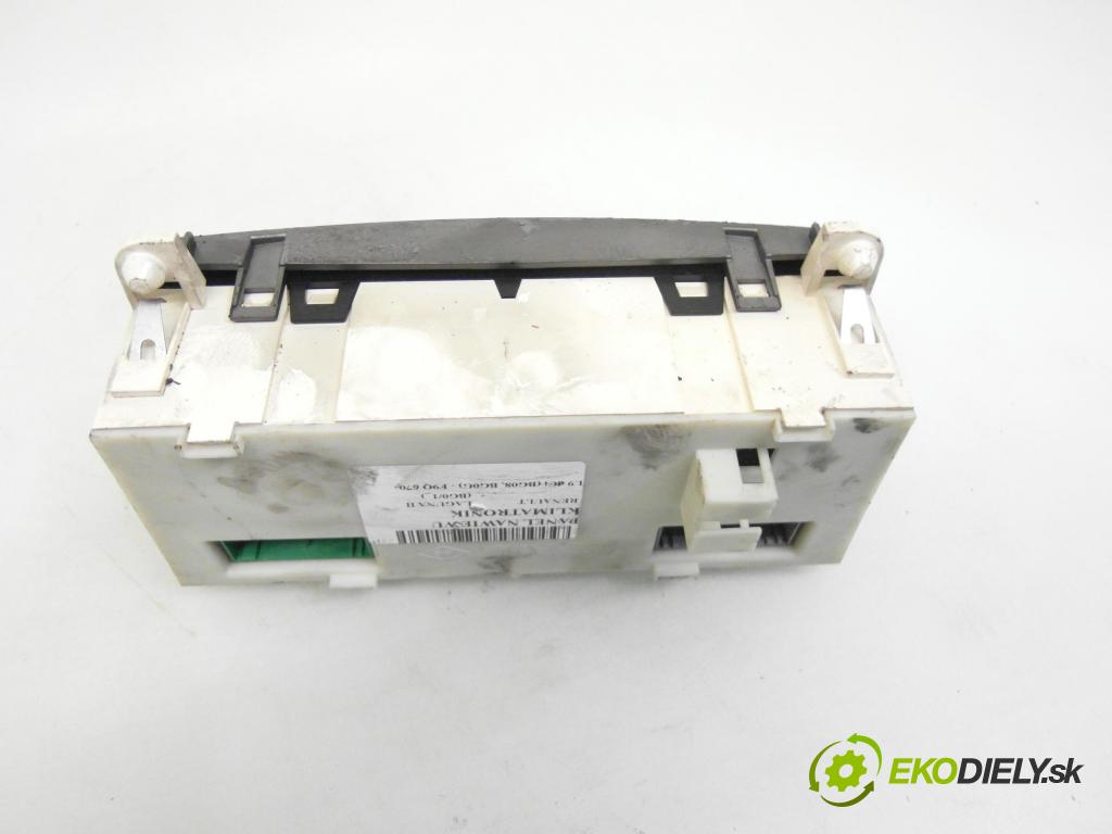 RENAULT LAGUNA II (BG0/1_) HB 2001 88,00 1.9 dCi (BG08, BG0G) - F9Q 750 1870,00 Panel kúrenia KLIMATRONIK 8200181132D ; 52485201