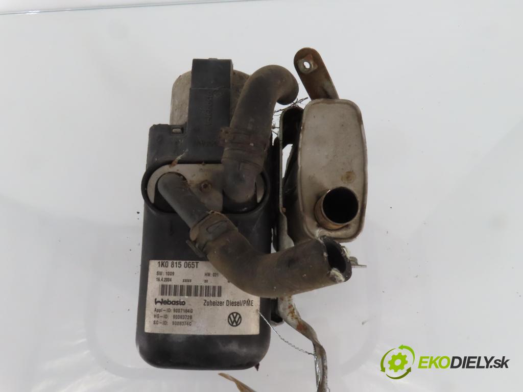 VW TOURAN (1T1, 1T2) MINIVAN 2004 74,00 1.9 TDI - AVQ 1896,00 Webasto 1K0815065T (Webasto (nezávislé kúrenie))