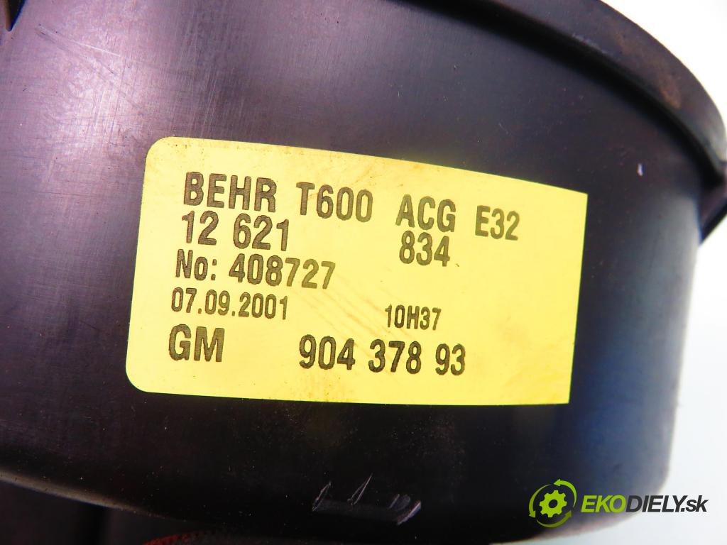OPEL ZAFIRA A Nadwozie Wielkopojemne (MPV) (T98) MINIVAN 2002 92,00 2.2 DTI 16V - Y 22 DTR 2172,00 Ventilátor vetráku 90437893 ; 9002249