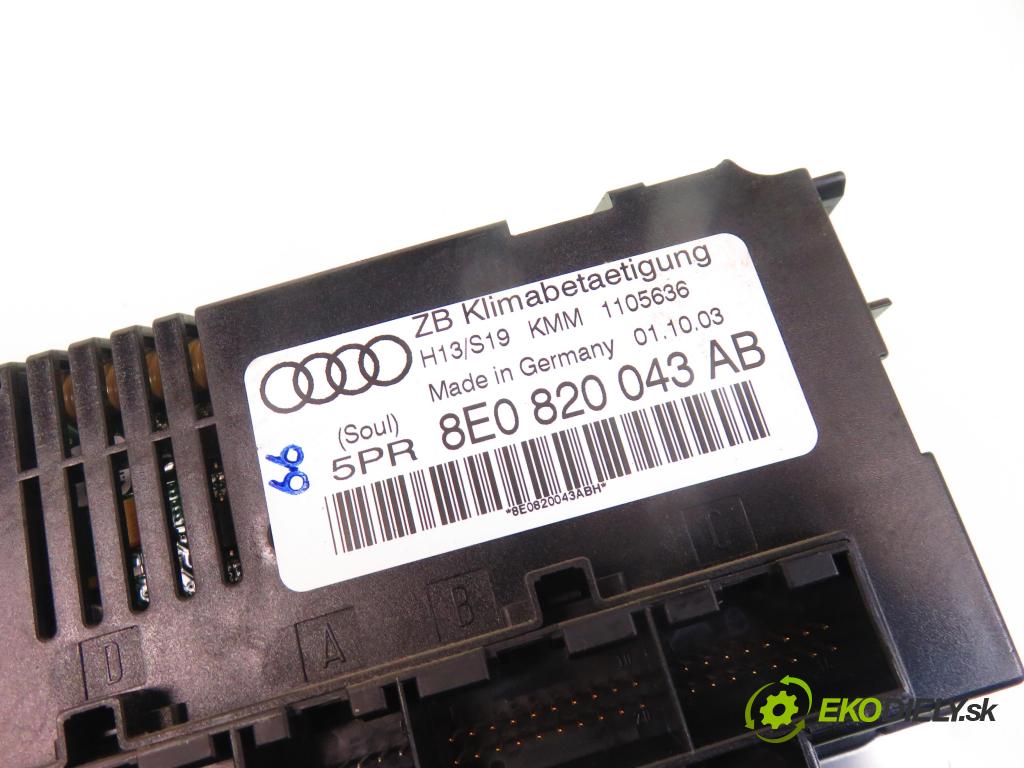 AUDI A4 Avant (8E5, B6) KOMBI 2004 120,00 2.5 TDI - BDG 2496,00 Panel kúrenia KLIMATRONIK 8E0820043AB