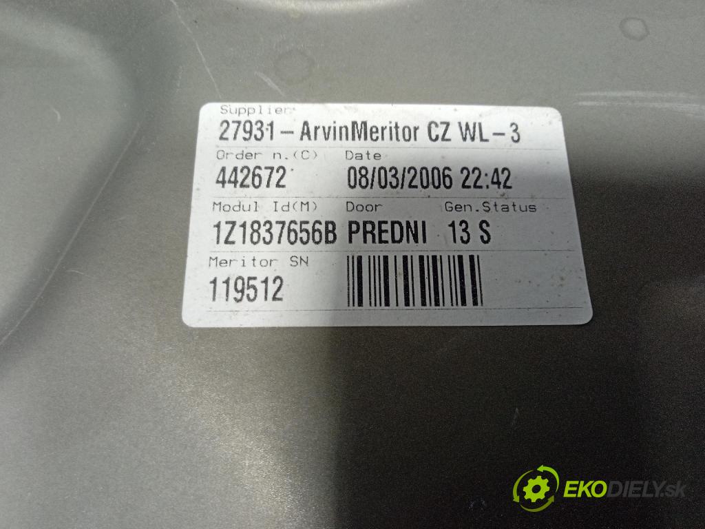 Skoda Octavia 2006 mechanizmus okna Okná: Predné v pravo: 1Z1837656B