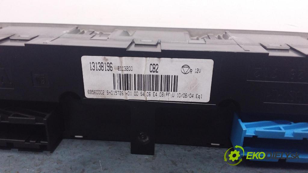 Opel Vectra 2004 prepínač Klimatizácia: Prúd vzduchu: 13138196