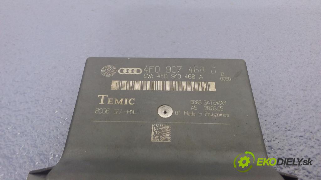 Audi A6 2005 řídící jednotka Brána 4F0907468D