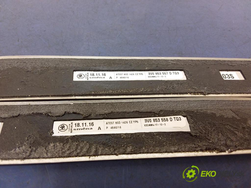 Skoda Superb 2016 lišta Dekoratívne: Prah: 3V0853814D