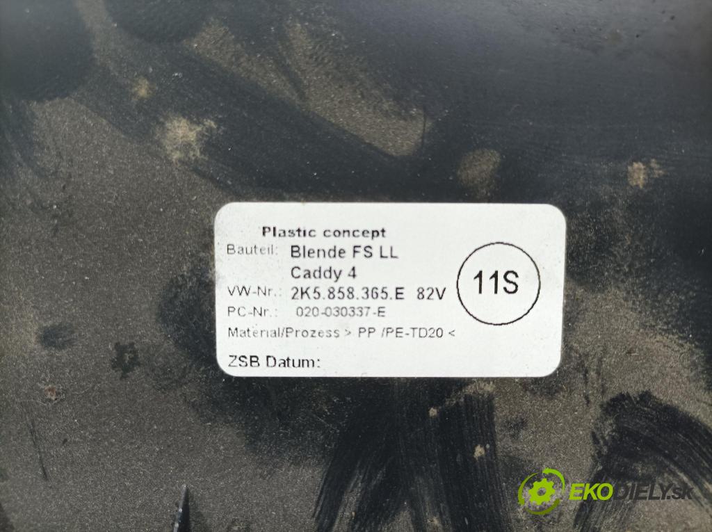 Vw Caddy 2016 kryt Plast: Interiéry: 2K5858365E