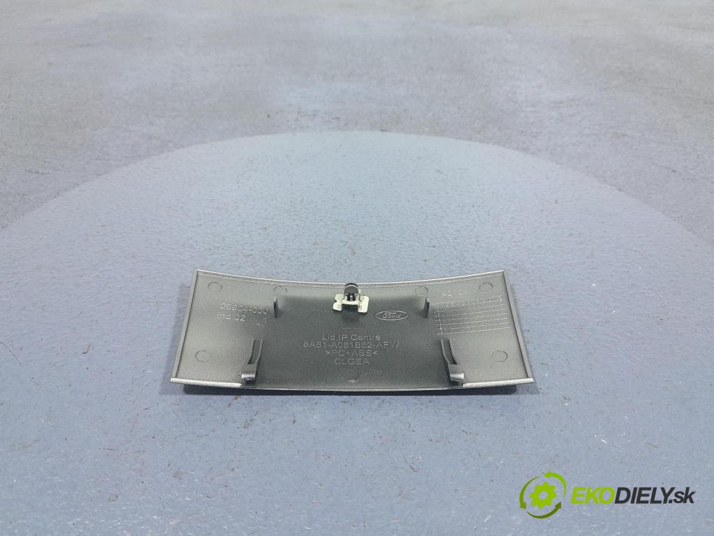Ford Fiesta 2008 kryt Plast: Interiéry: 8A61-A061B62-AFW
